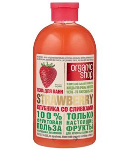 Organic Shop Пена для ванн Клубника со сливками