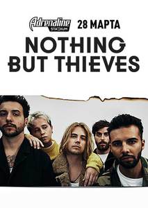 Билет на Nothing But Thieves