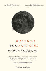 Raymond Antrobus - The Perseverance