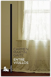 carmen martin gaite entre visillos