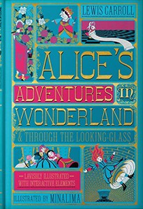 Alice`s Adventures in Wonderland & Through the Looking-Glass