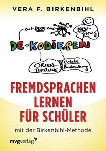 Fremdsprachen lernen für Schüler mit der Birkenbihl-Methode