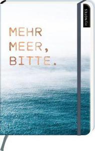 MyNOTES Notizbuch A5: Mehr Meer, bitte. - notebook medium, dotted - für Träume, Pläne und Ideen / ideal als Bullet Journal oder Tagebuch