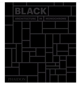 Black: Architecture in Monochrome