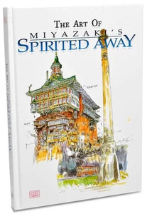 THE ART OF SPIRITED AWAY HC