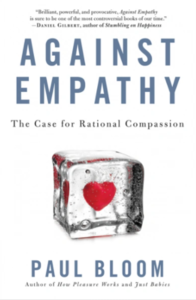 Блум Пол "Against Empathy. The Case for Rational Compassion"