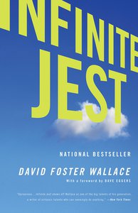 "Infitnite Jest" by David Foster Wallace / "Бесконечная шутка" Дэвида Фостера Уоллеса