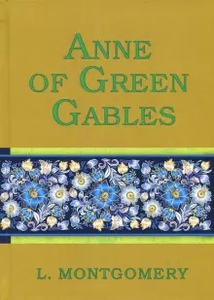 Lucy Montgomery: Anne of Green Gables