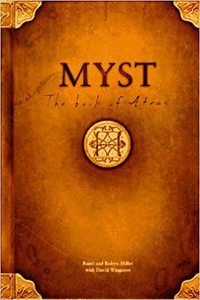 Myst: The Book of Atrus - hardcover/paperback