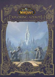 World of Warcraft: Exploring Azeroth: The Eastern Kingdoms