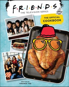 Friends: The official cookbook