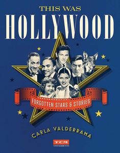 "This Was Hollywood" book