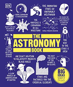 книга The Astronomy Book: Big Ideas Simply Explained