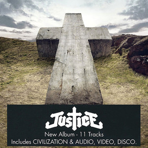 Justice – Audio, Video, Disco.