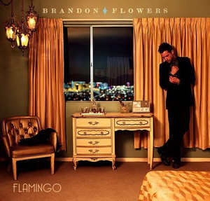 Brandon Flowers – Flamingo