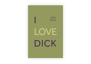 Книга I Love Dick