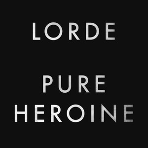 Lorde Pure Heroine (LP)