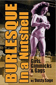 "Burlesque In a Nutshell - Girls, Gimmicks & Gags" book