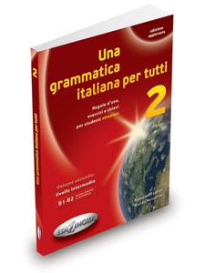 Una grammatica italiana per tutti 2 NEd