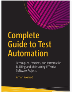 Complete Guide to Test Automation