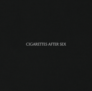 Cigarettes After Sex - Cigarettes After Sex LP