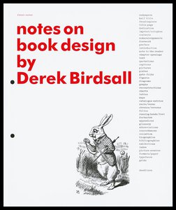 Derek Birdsall ‘Notes on Book Design’