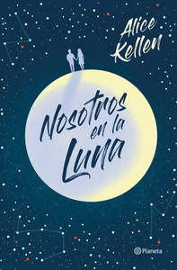 электронная книга Alice Kellen - Nosotros en la luna (epub)