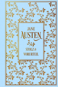 Jane Austen, Stolz und Vorurteil