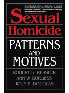 Robert Ressler "Sexual Homicide"