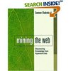 книга Mining the Web: Analysis of Hypertext and Semi Structured Data (The Morgan Kaufmann Series in Data Management System
