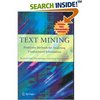 книга Text Mining: Predictive Methods for Analyzing Unstructured Information: Books: Sholom Weiss,Nitin Indurkhya,Tong Zha