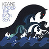 "Under The Iron Sea" Keane (2006)