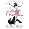 Model: The Ugly Business of Beautiful Women (Michael Gross)