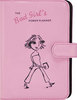 The bad girl 's power planner