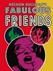 DVD  -  Nelson Sullivan FABULOUS FRIENDS