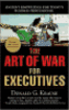 The Art of War for Executives Donald G. Krause