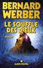 werber Le Souffle des Dieux