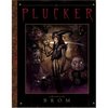 The Plucker: An Illustrated Novel