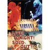 Nirvana - Live! Tonight! Sold Out! (1994) DVD