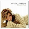 Диск Kelly Clarkson "Thankful "