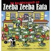Da Brudderhood of Zeeba Zeeba Eata