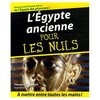 L'Egypte ancienne pour les Nuls