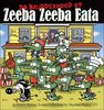 Da Brudderhood of Zeeba Zeeba Eata: A Pearls Before Swine Collections (Paperback)