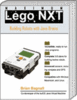 Maximum Lego NXT: Building Robots with Java