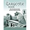 The Gargoyle Book: 572 Examples from Gothic Architecture