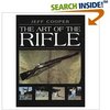 "Art Of The Rifle" by Jeff Cooper