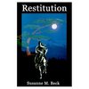 "Restitution" by Susanne M. Beck