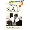 Tony Blair: Prime Minister: John Rentoul