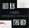 Книга + CD "1000 Decorated Initials"