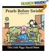 A Pearls Before Swine Collection by Stephan Pastis: This Little Piggy Stayed Home (Paperback - Mar 1, 2004)